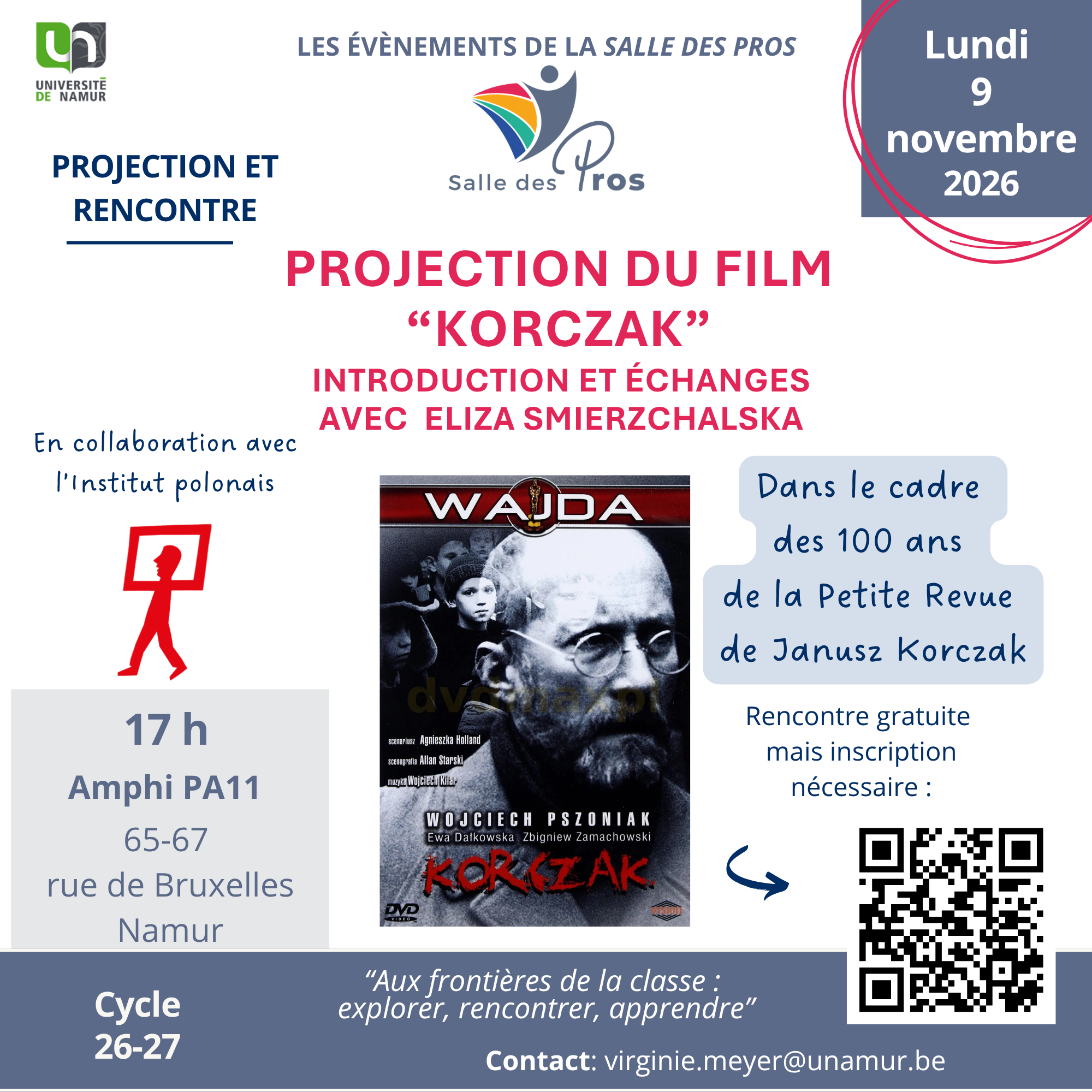 Salle des Pros - Projection du film "Korczak" Introduction et échanges avec Eliza Smierzchalska